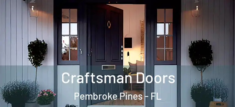  Craftsman Doors Pembroke Pines - FL