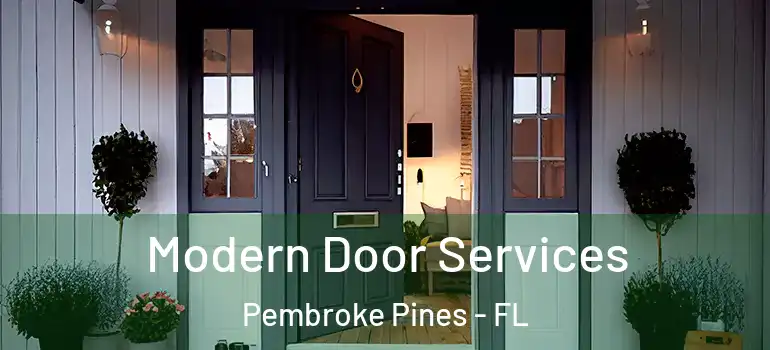 Modern Door Services Pembroke Pines - FL